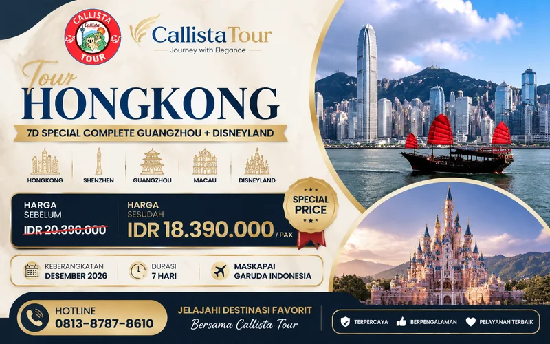 Tour Hongkong 7D Special Complete Guangzhou + Disneyland