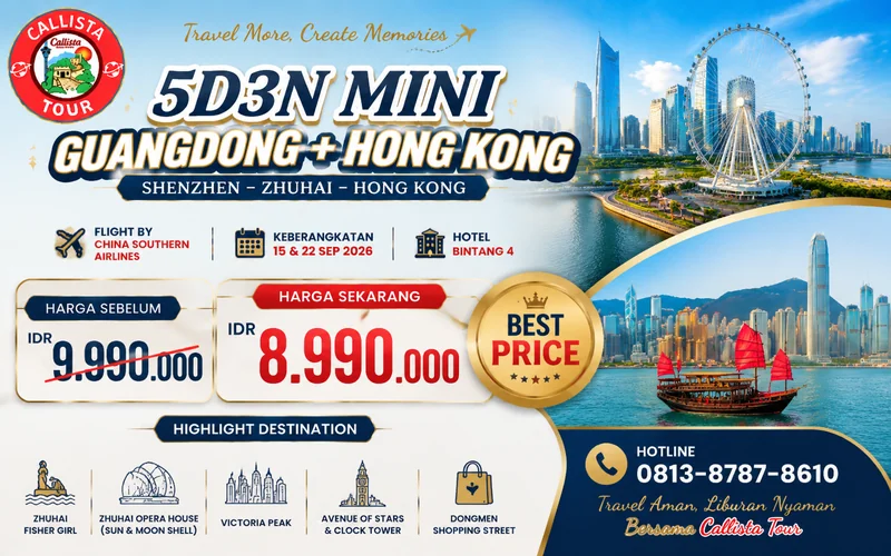 Paket Tour 5D3N Mini Guangdong + Hong Kong start SUB