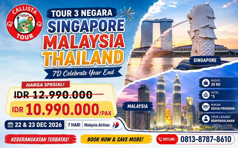 Tour Singapore Malaysia Thailand 7D Celebrate Year End