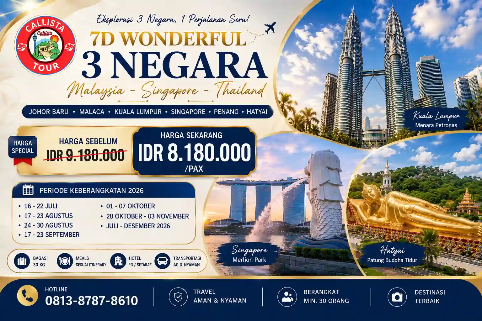 Tour 3 Negara 2026 7D Wonderful 3 Negara