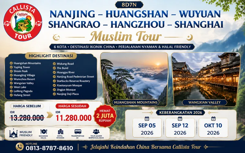 Paket Tour 8D Nanjing Huangshan Wuyuan Shanghai Muslim