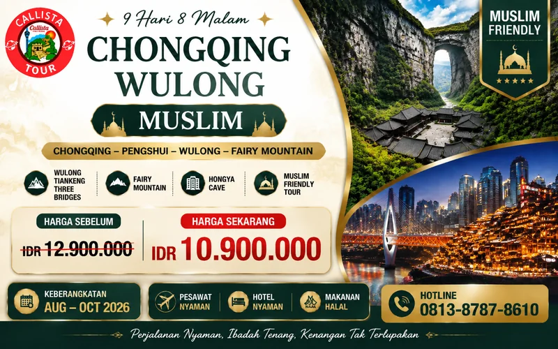 Paket Tour Tour Muslim Chongqing Wulong 9D
