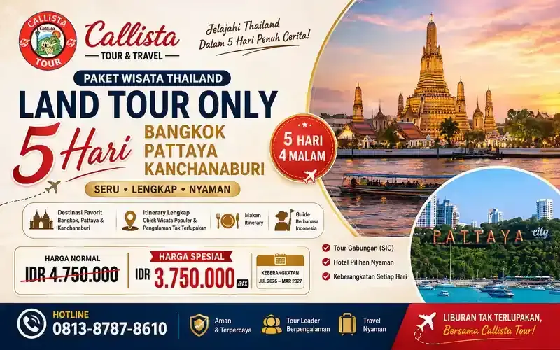 Land Tour Only 5 Hari Bangkok Pattaya Kanchanaburi