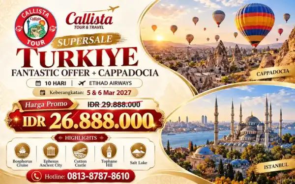 10 Hari Super Sale Turkiye Fantastic Cappadocia Lebaran 1
