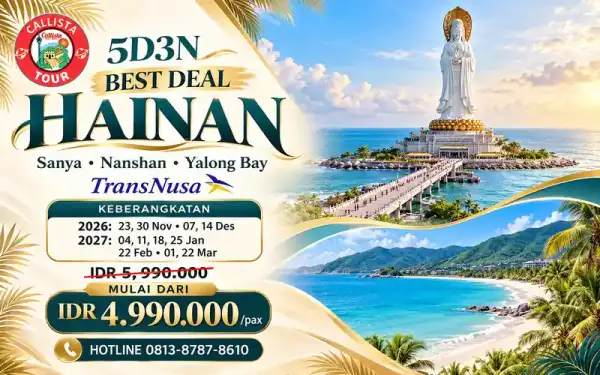 Paket Tour 5 Hari Best Deal Hainan - Sanya dan Nanshan