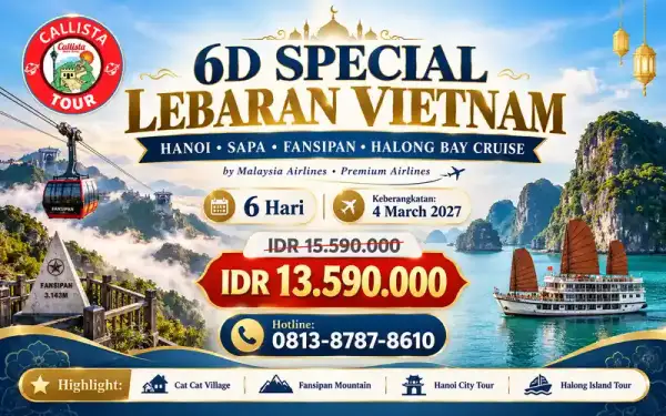6 Hari Vietnam Lebaran Hanoi Sapa Fansipan Halong