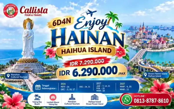 Paket Tour 6D4N Enjoy Hainan Sanya & Haihua Island