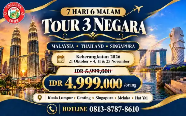 Paket Tour 7 Hari Explore Malaysia Thailand Singapore
