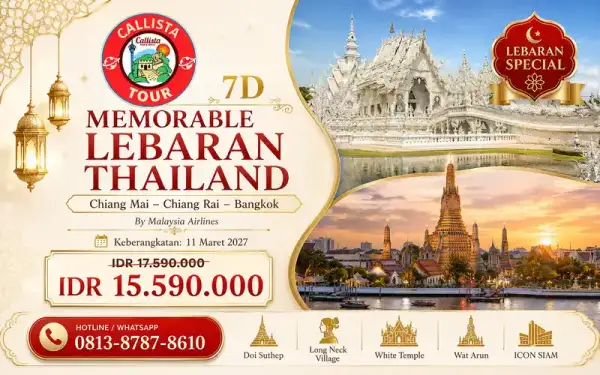 Paket Tour 7D Memorable Lebaran Chiang Mai Chiang Rai Bangkok