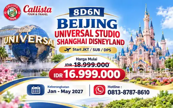 8 Hari Beijing USB + Shanghai Disneyland start JKT/DPS/SUB 1