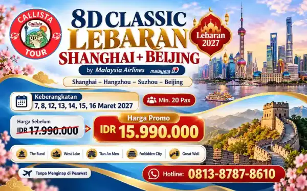 8 Hari Classic Lebaran Shanghai Hangzhou Suzhou Beijing 1