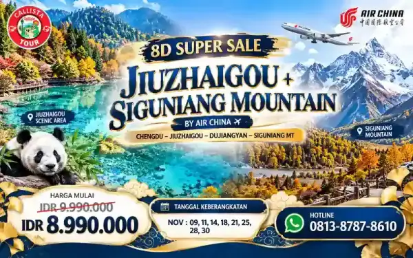 Paket Tour 8 Hari Super Sale Jiuzhaigou + Siguniang Mountain