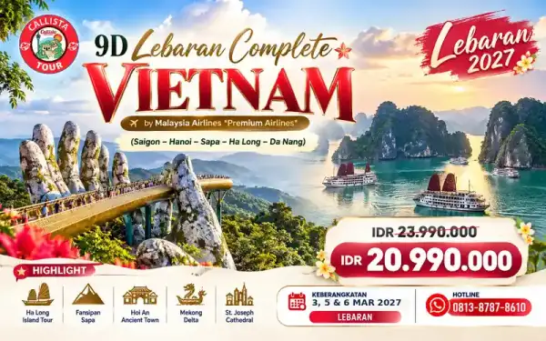 Paket Tour 9 Hari Lebaran Complete Vietnam Popular