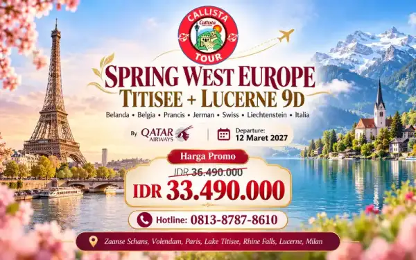 Paket Tour 9 Hari Lebaran Spring West Europe Titisee + Lucerne
