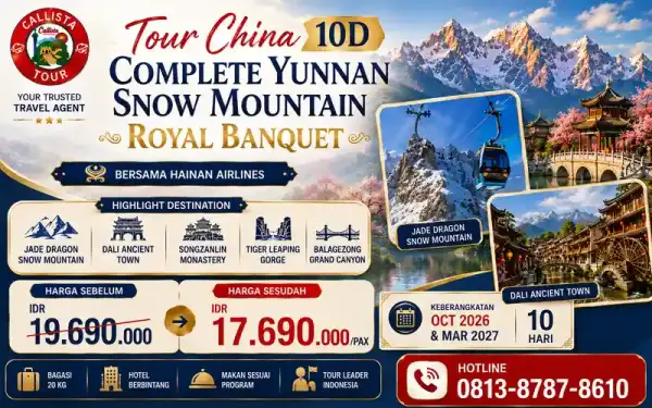 Paket Tour Tour China 10D Complete Yunnan Snow Mountain Royal Banquet