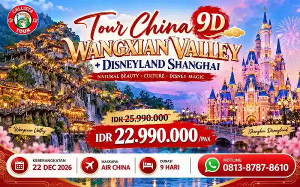 Tour China 9D Wangxian Valley + Disneyland Shanghai 1