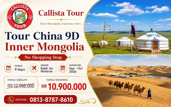 Tour China 9D Inner Mongolia With No Shopping Stop