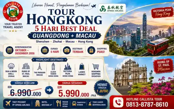Tour Hongkong 5 Hari Best Deal Guangdong + Macau