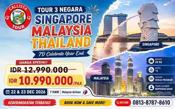 Tour Singapore Malaysia Thailand 7D Celebrate Year End