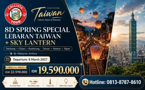 Paket Tour Tour Taiwan 8 Hari Lebaran + Sky Lantern