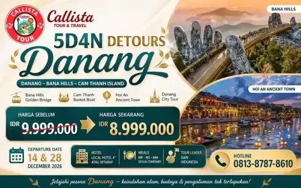 Paket Tour Tour Vietnam 5 Hari Danang Bana Hills Hoi An
