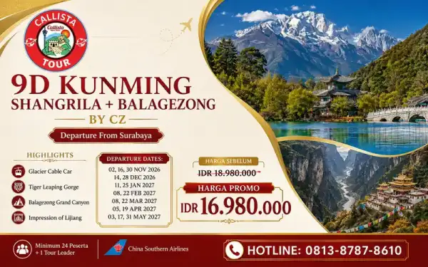 Paket Tour Yunnan Kunming Shangrila Balagezong 9 Hari start SUB